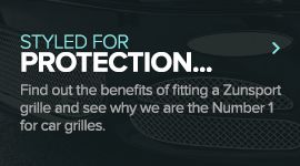 Zunsport Grilles styled for protection